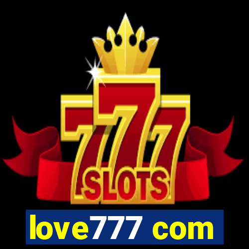 love777 com